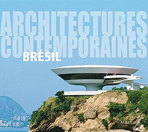 Architectures contemporaines: Brésil.