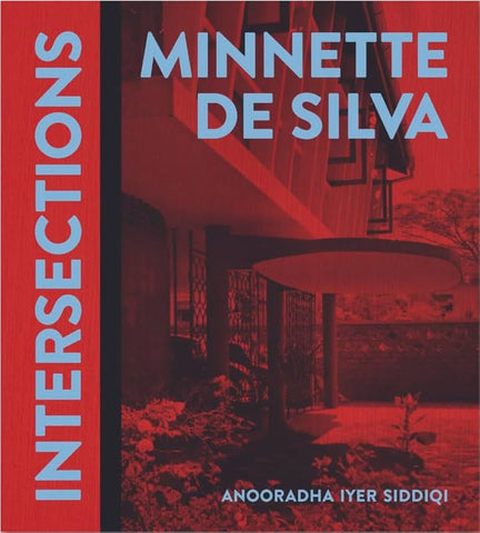 Minnette de Silva: Intersection.