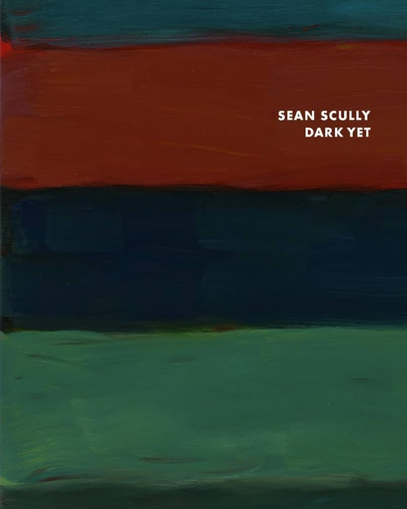 Sean Scully. Dark Yet.