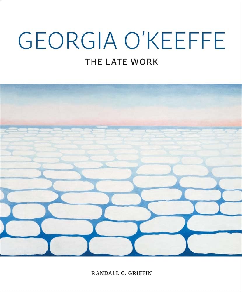 Georgia O'Keeffe. The Late Work.