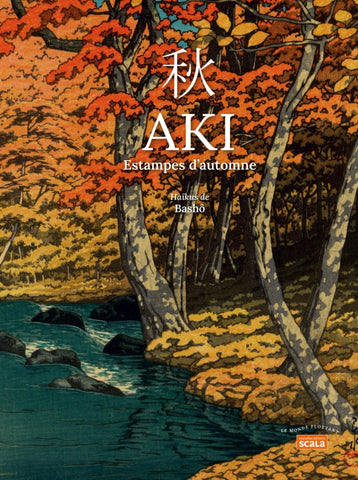 Aki. Estampes d'automne.