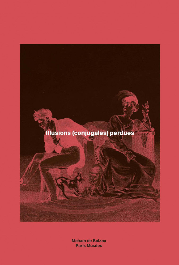 Illusions (conjugales) perdues.