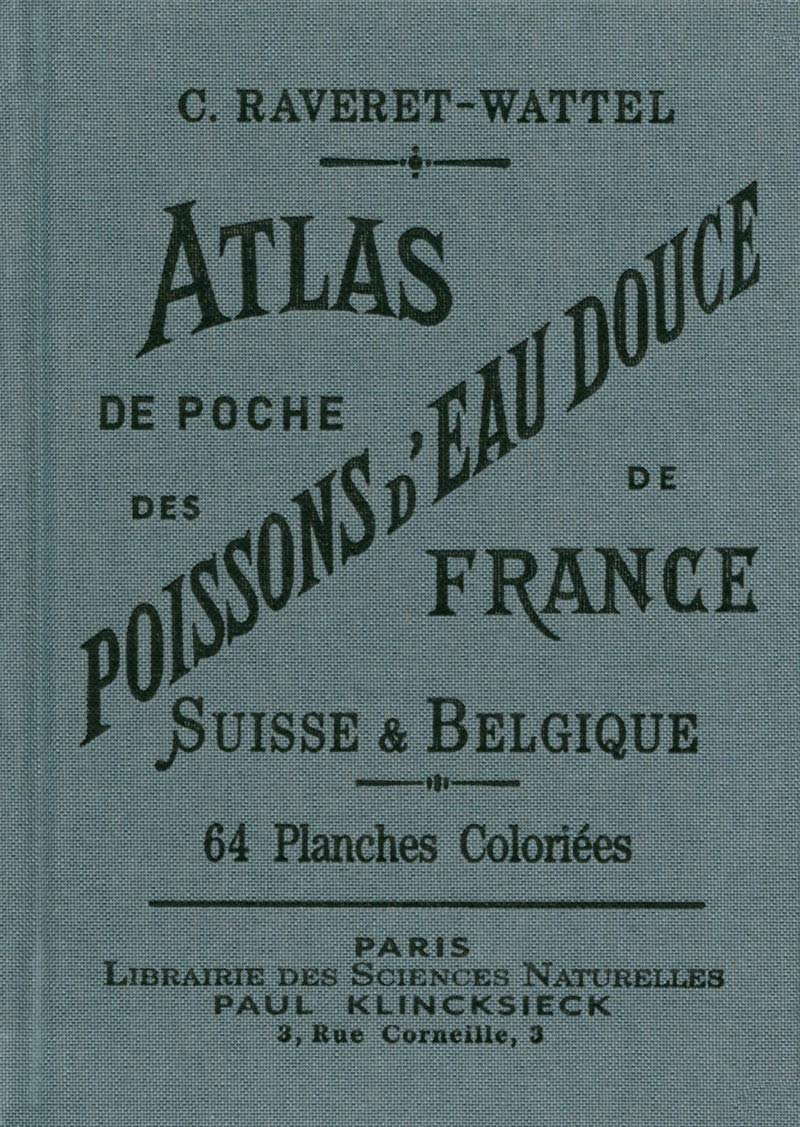 Atlas de poche des poissons d'eau douce de France.