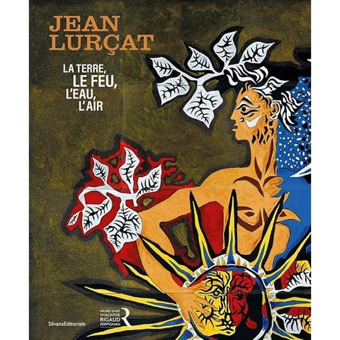 Jean Lurçat. La terre, le feu, l'eau, l'air.