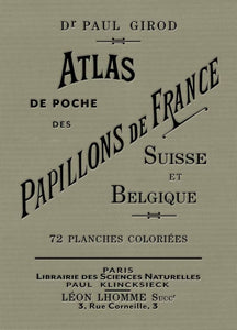 Pocket Atlas of the Butterflies of France, Switzerland and Belgium.