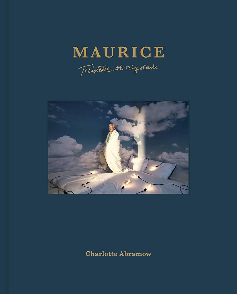Maurice. Tristesse et rigolade.