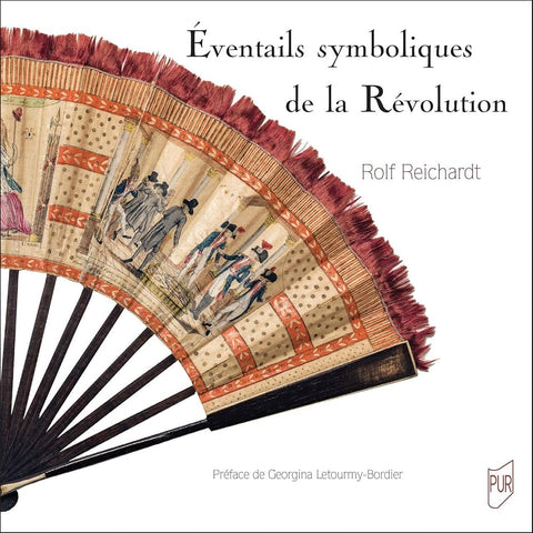 Eventails symboliques de la révolution. Sources iconographiques et relations intermédiales.