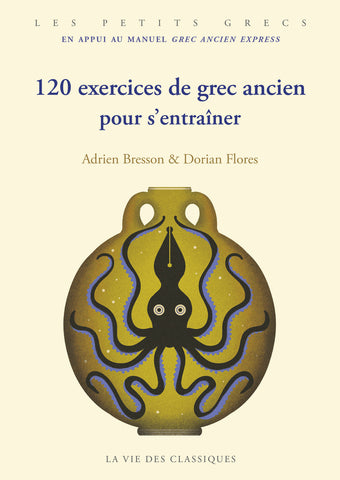 120 exercices de grec ancien pour s'entraîner.