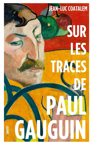 Sur les traces de Paul Gauguin.