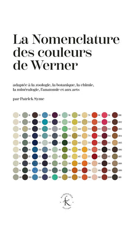 La Nomenclature des couleurs de Werner.