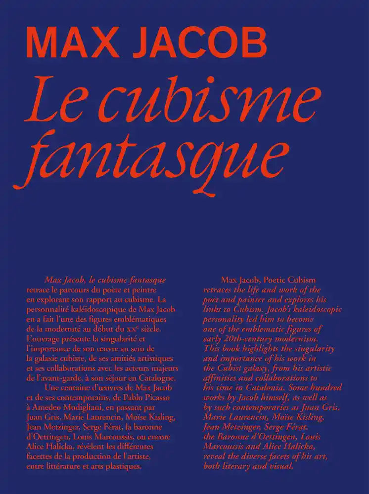 Max Jacob: Le cubisme fantasque. (Edition français/anglais).