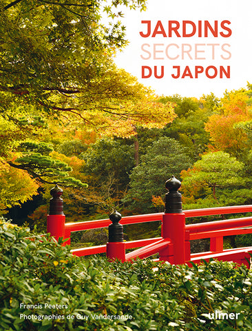 Jardin secrets du Japon.