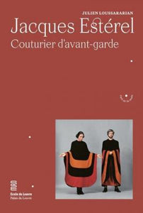 Jacques Esterel: Couturier d'avant-garde.