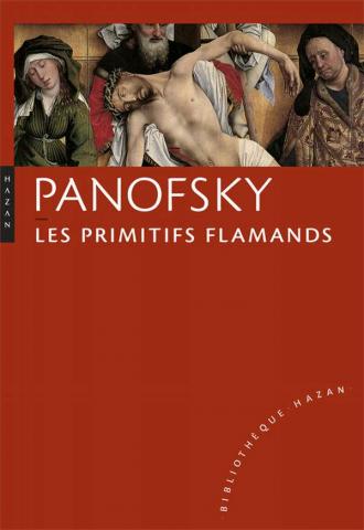 Panofsky: Les Primitifs flamands.