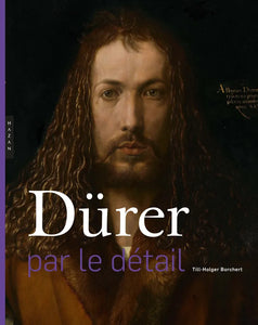 Dürer par le détail.