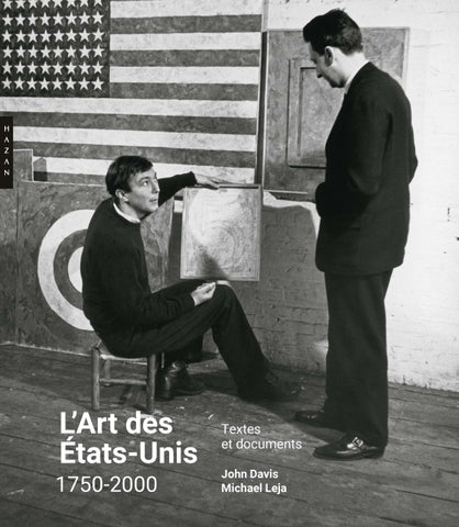 L'Art des Etats-Unis: 1750-2000. Textes et documents.