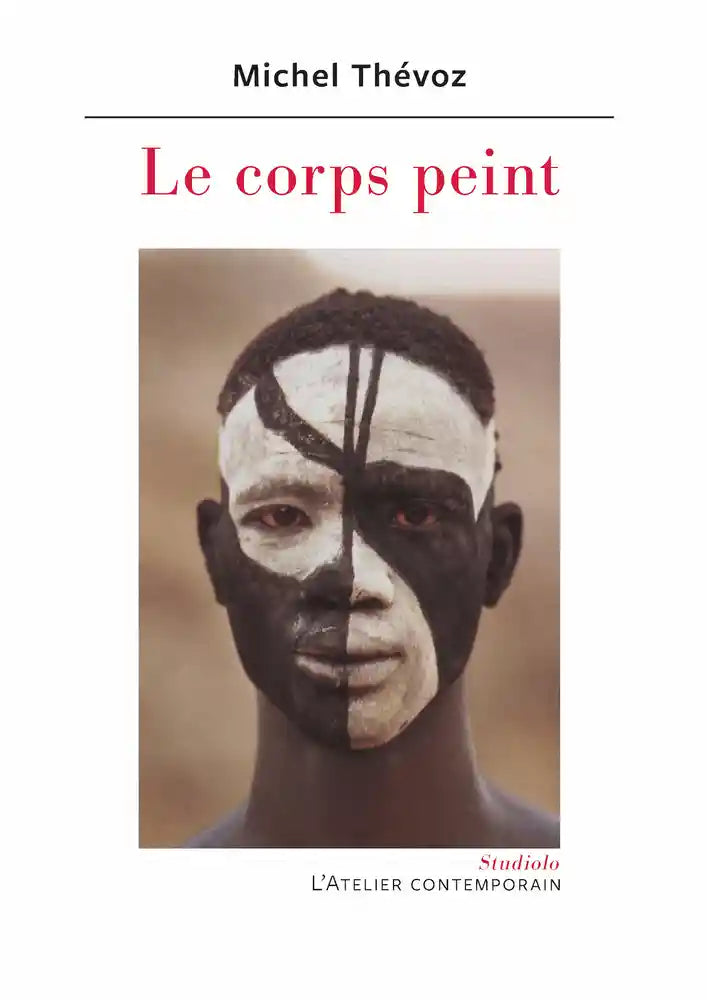 Le corps peint.