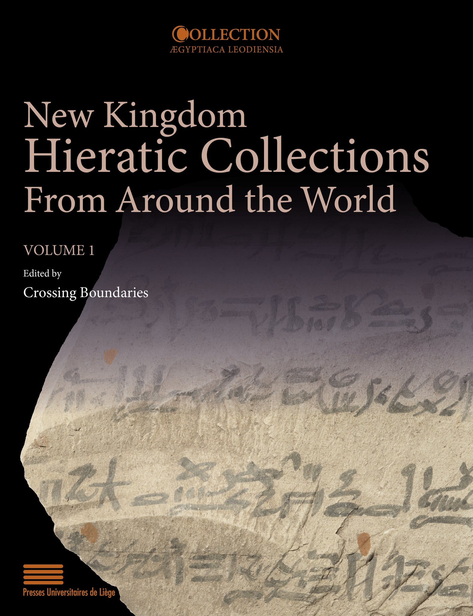 New Kingdom Hieratic Collections From Around the World. Volume I.