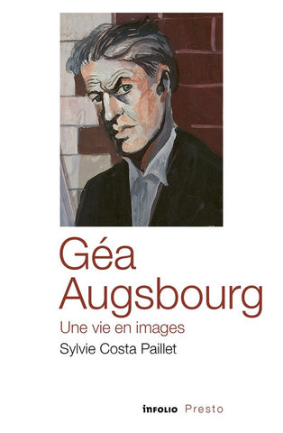 Géa Augsbourg. Une vie en images.