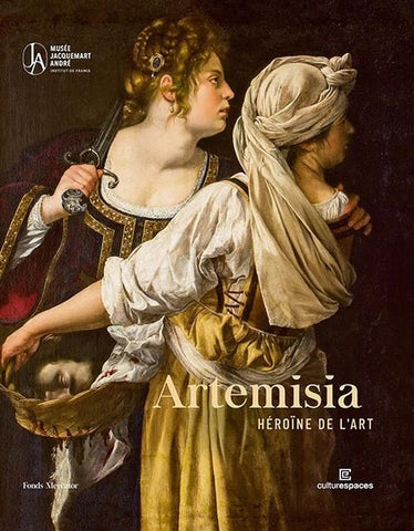 Artemisia. Héroïne de l'art.