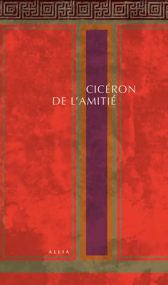 Cicéron: De l'amitié.