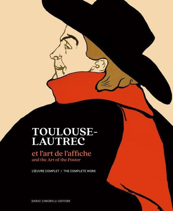 Toulouse-Lautrec and the art of the poster.
