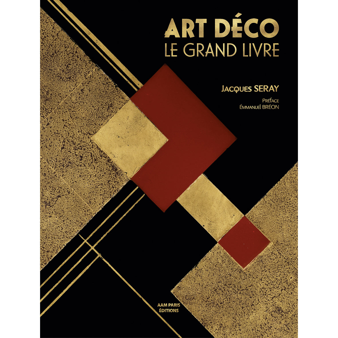 Art déco. Le grand livre.