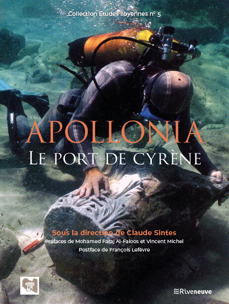 Apollonia. Le port de Cyrène. Collection Etudes libyennes 5.