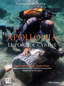 Apollonia. Le port de Cyrène. Collection Etudes libyennes 5.