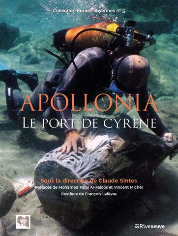 Apollonia. Le port de Cyrène. Collection Etudes libyennes 5.