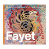 Gustave Fayet créateur.