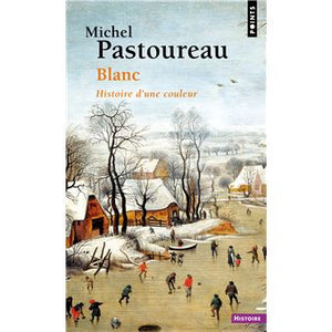 Blanc. Histoire d'une couleur.