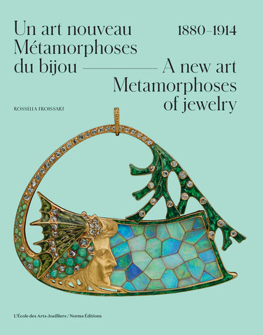 Un art nouveau: Métamorphoses du bijou./A new art: Metamorphoses of jewelry.