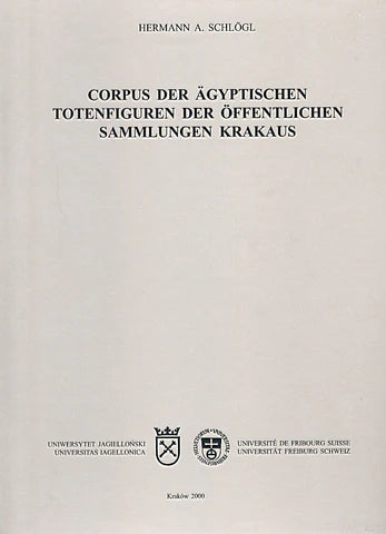 Corpus der Ägyptischen totenfiguren der öffentlichen sammlungen krakaus.