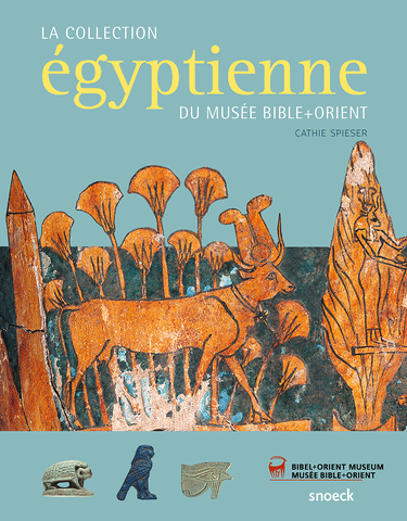 La Collection égyptienne du Musée Bible + Orient.