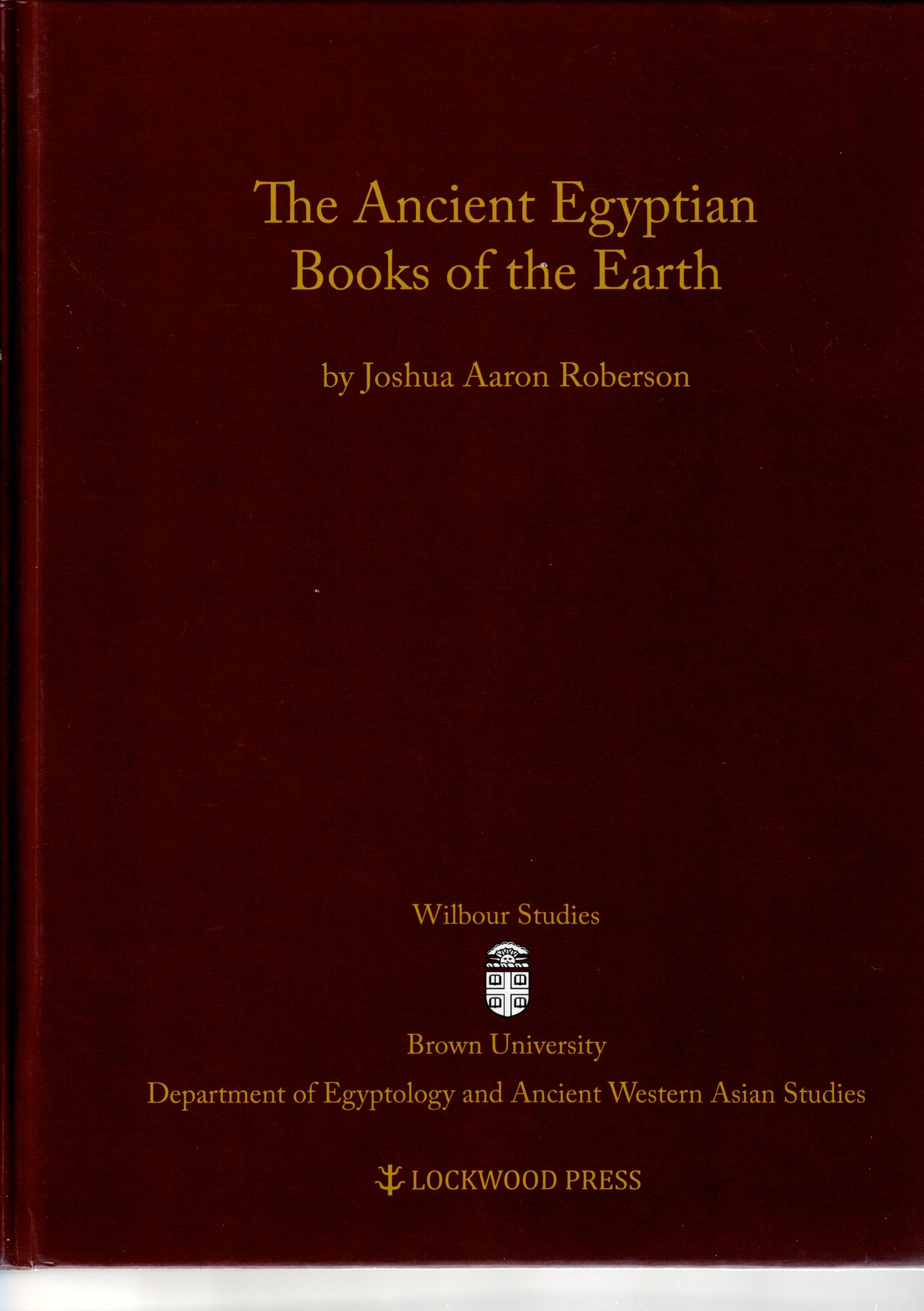 The Ancient Egyptian Books of the Earth.