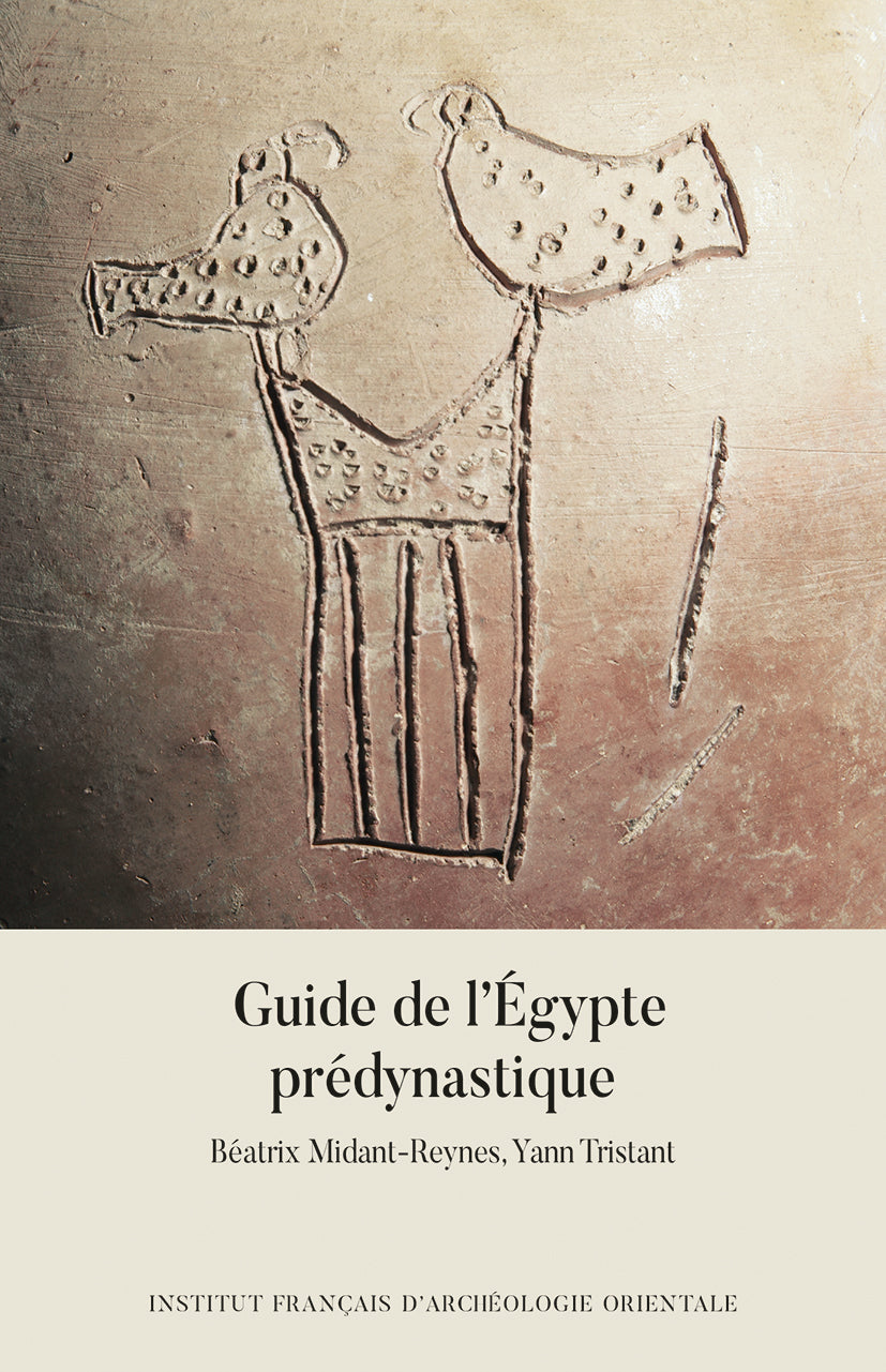 Guide de l'Egypte prédynastique.