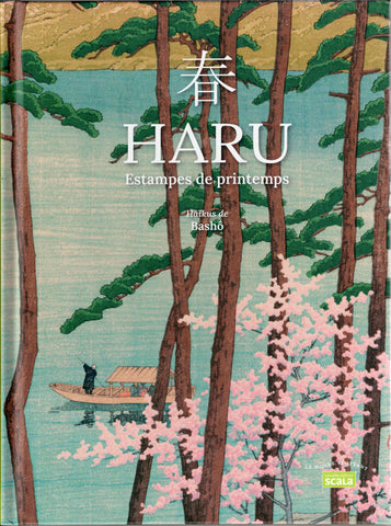 Haru. Estampes de printemps. Haïkus de Bashô.