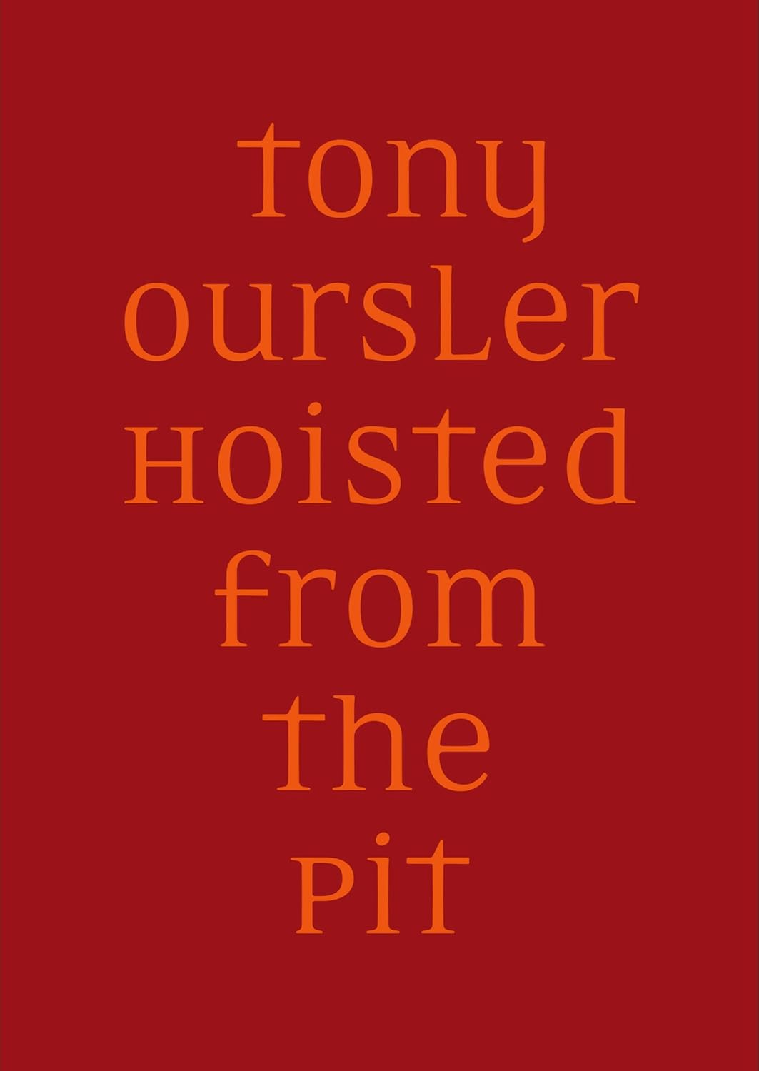 Tony Oursler. Hoisted from the Pit.