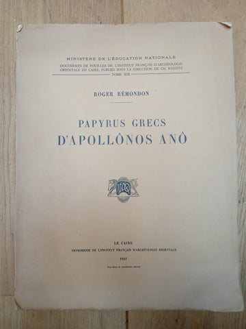 Les papyrus grecs d'Apollônos Anô.