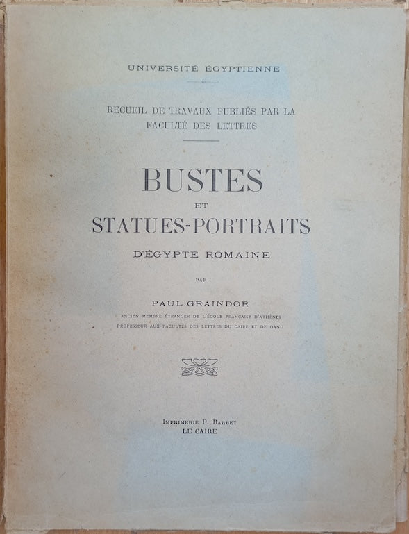 Bustes et statues-portraits d'Égypte romaine.