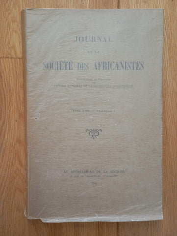 Journal de la société des africanistes. Tome XVII - Fascicule 1.