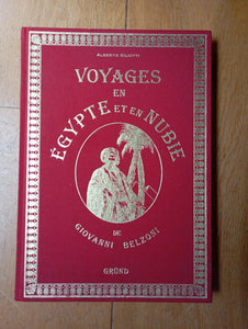 Voyages en Egypte et en Nubie de Giovanni Belzoni.