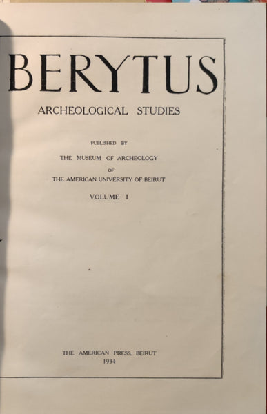 Berytus Archeological Studies. Vol. I et II.