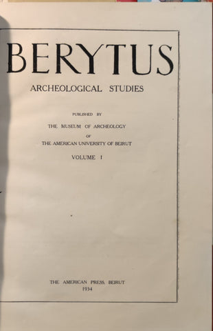 Berytus Archeological Studies. Vol. I et II.