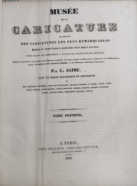 Musée de la caricature. Complet, deux volumes reliés en un.