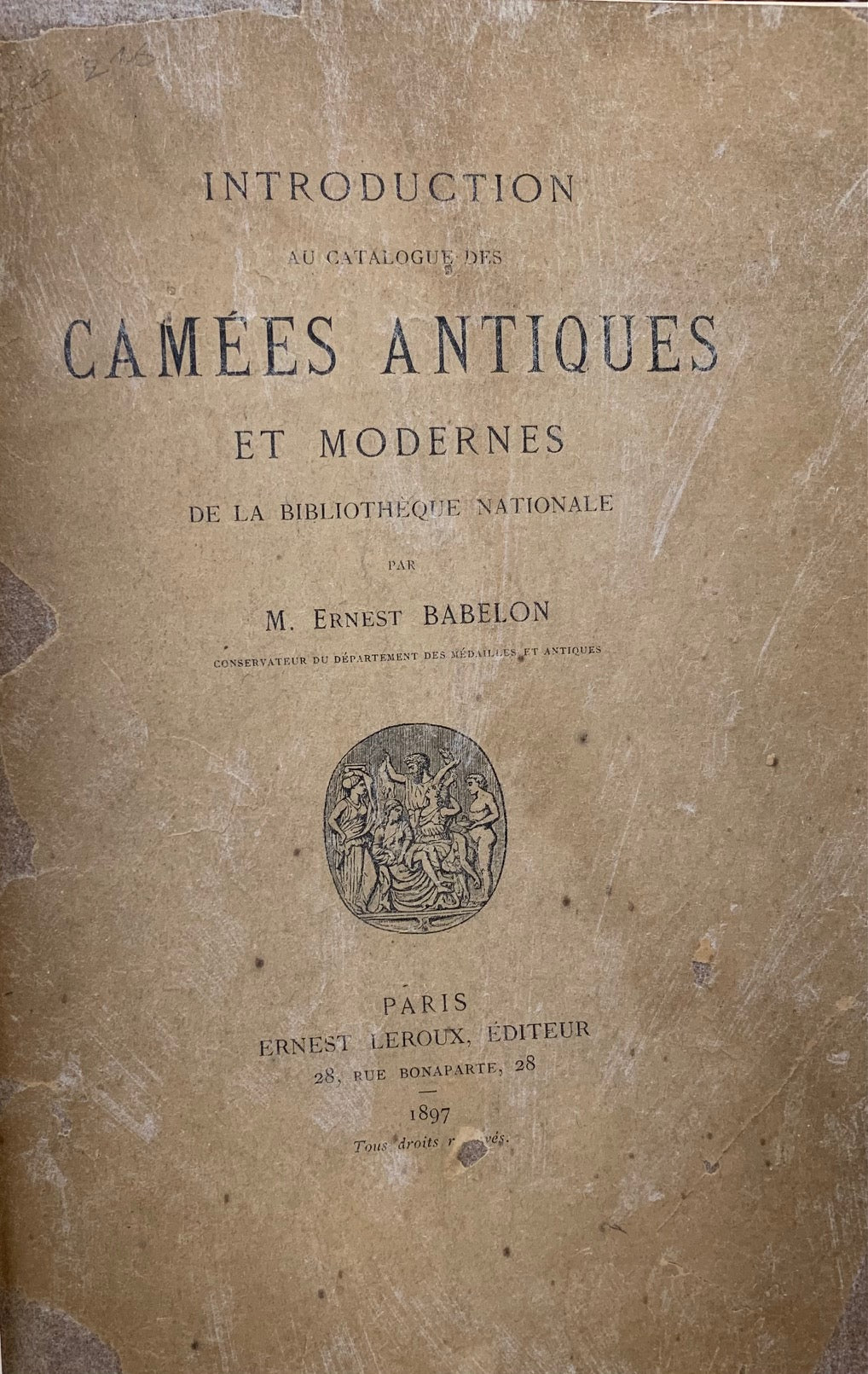 Introduction au catalogue des camées antiques et modernes.