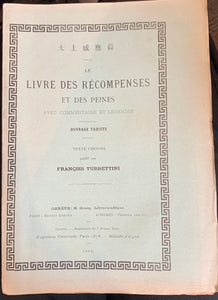 Le livre des récompenses et des peines, avec commentaire et légendes. Ouvrage taoiste.