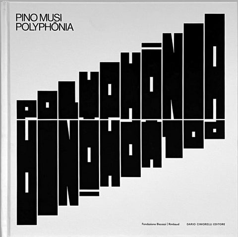 Pino Musi. Polyphonia.