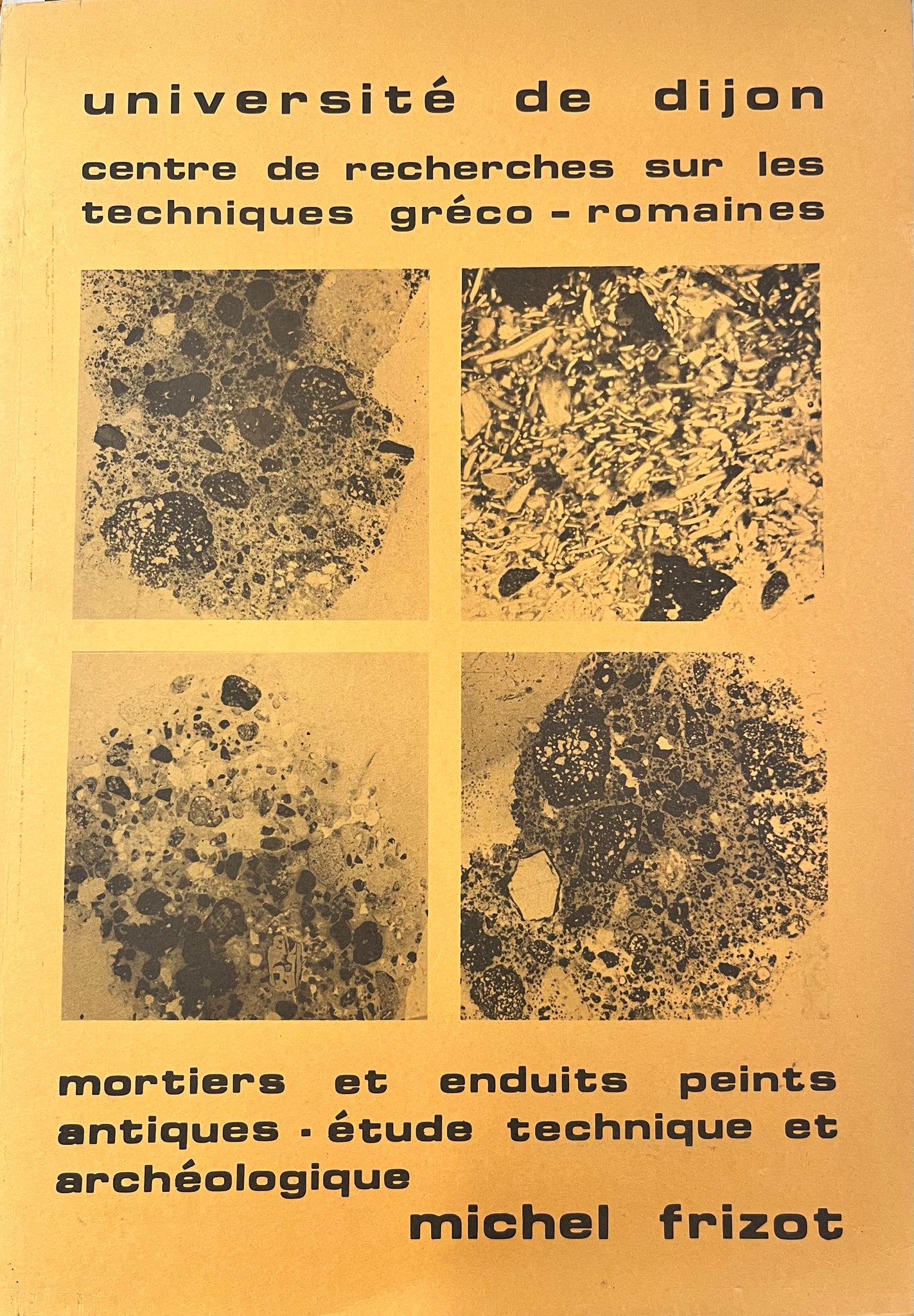 Mortiers et enduits peints antiques, étude technique et archéologique.
